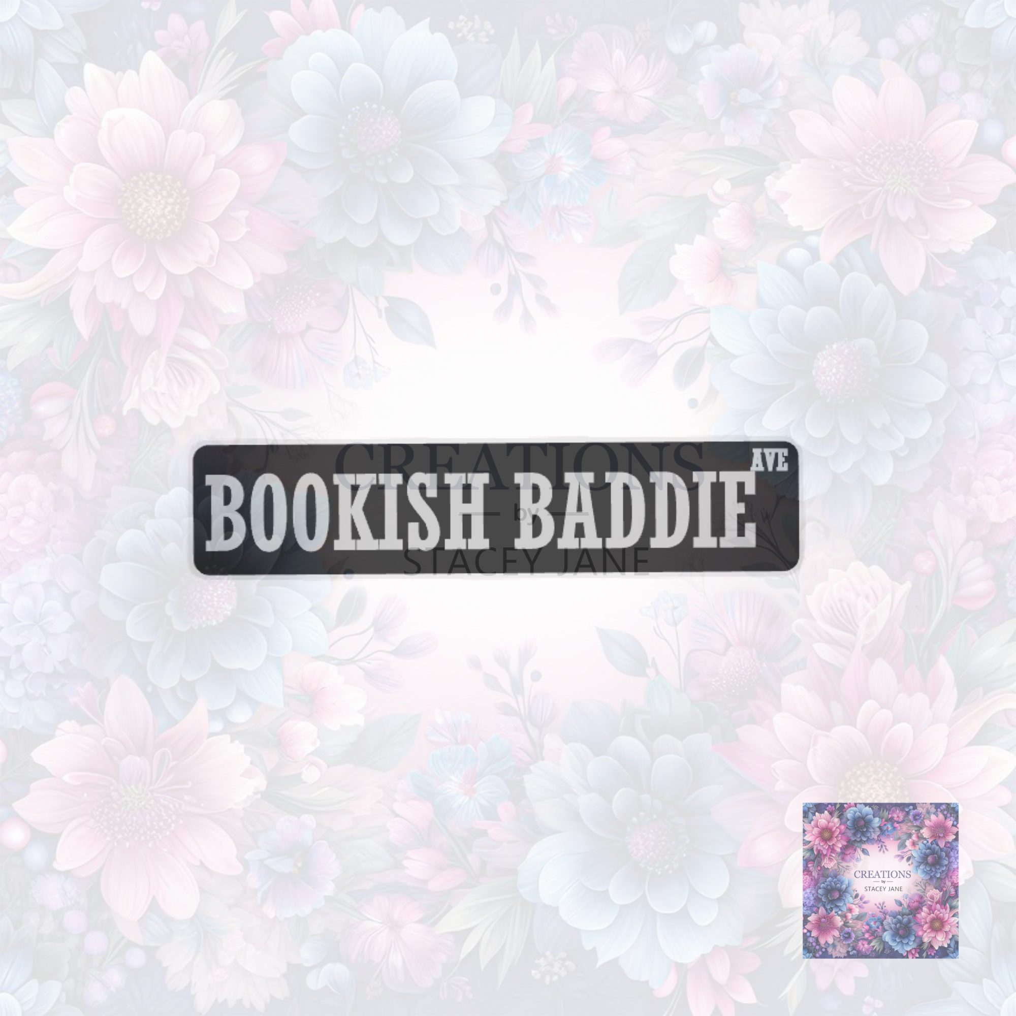 Bookish Baddie Book Shelf/Street Sign