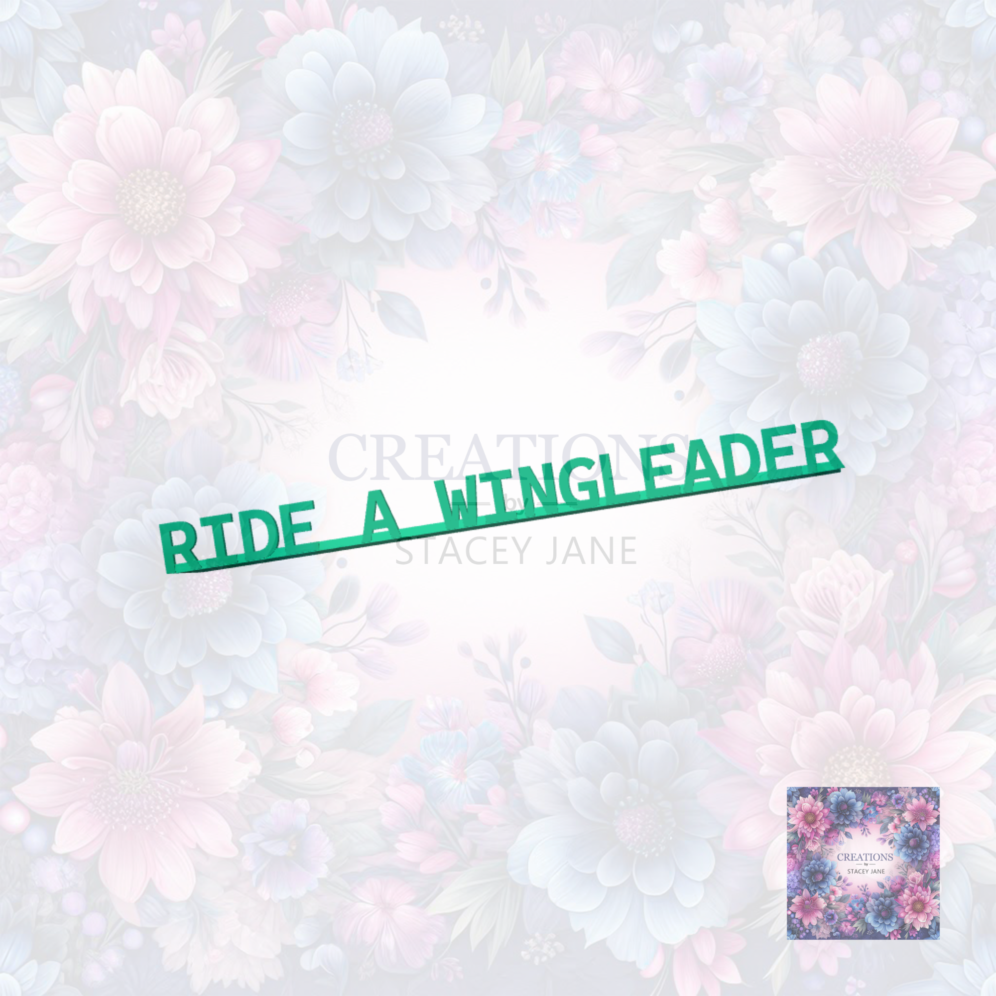 Ride A Wingleader Side Bookmark - Digital STL File only